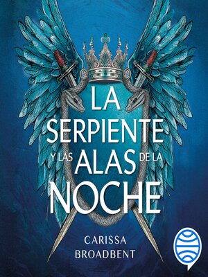 cover image of La serpiente y las alas de la noche